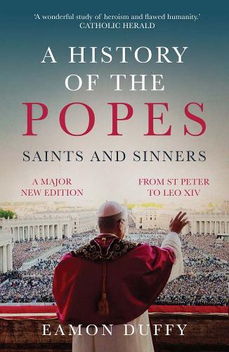 Бумажная книга «A History of the Popes: Saints and Sinners», автор Имон Даффи - фото №1