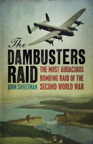 Бумажная книга «The Dambusters Raid», автор Джон Свитмен - фото №1