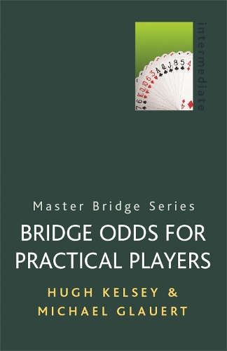 [object Object] «Bridge Odds for Practical Players», авторов Хью Келси, Майкл Глауерт - фото №1