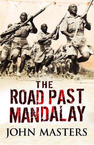 Бумажная книга «The Road Past Mandalay», автор Джон Мастерс - фото №1
