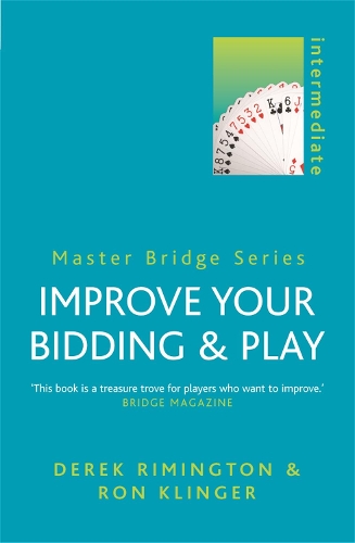 Бумажная книга «Improve Your Bidding and Play», авторов Дерек Римингтон, Рон Клингер - фото №1
