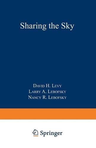 Паперова книга «Sharing the Sky: A Parent’s and Teacher’s Guide to Astronomy», авторів Девід Х. Леві, Ларрі А. Лебофскі, Ненсі Р. Лебофскі - фото №1