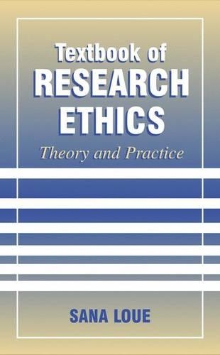 Бумажная книга «Textbook of Research Ethics: Theory and Practice», автор Сана Луэ - фото №1