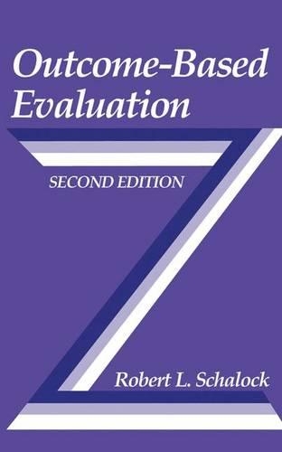 Паперова книга «Outcome-Based Evaluation», автор Роберт Л. Шалок - фото №1