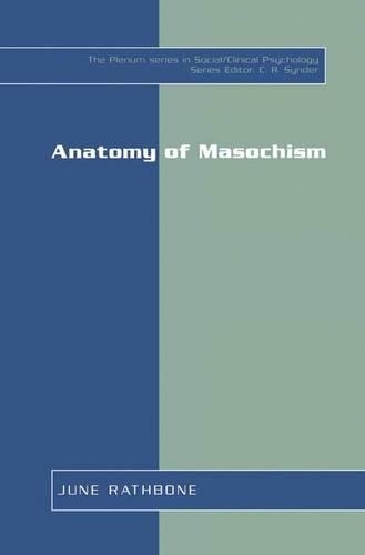 Паперова книга «Anatomy of Masochism», автор Джун Ретбоун - фото №1
