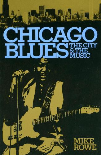 Бумажная книга «Chicago Blues», авторов Майк Роу, Рональд Радано - фото №1