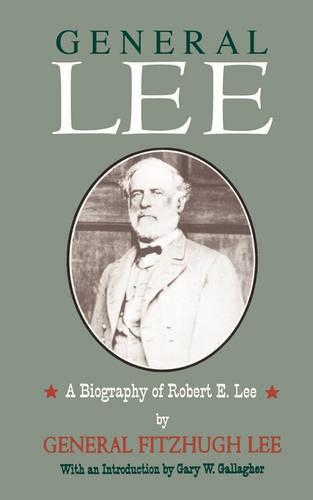 Бумажная книга «General Lee», автор Фитцхью Ли - фото №1