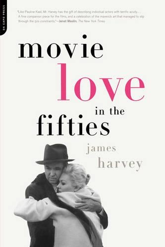 Бумажная книга «Movie Love In The Fifties», автор Джеймс Харви - фото №1