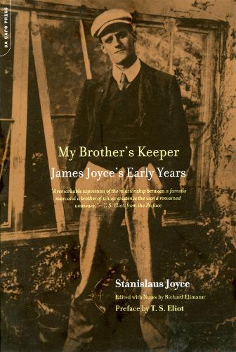 Бумажная книга «My Brother's Keeper: James Joyce's Early Years», авторов Ричард Эллманн, Станислаус Джойс, Т.С. Элиот - фото №1