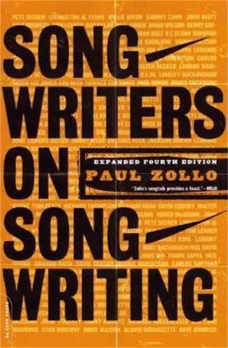 Паперова книга «Songwriters On Songwriting: Revised And Expanded», автор Пол Золло - фото №1
