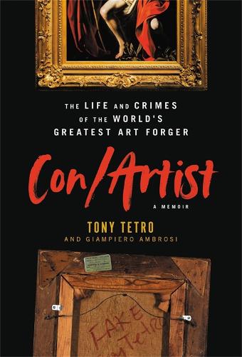 Бумажная книга «Con/Artist: The Life and Crimes of the World's Greatest Art Forger», автор Джампьеро Амбрози - фото №1