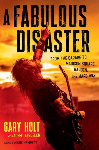 Паперова книга «A Fabulous Disaster: From the Garage to Madison Square Garden, the Hard Way», автор Адем Тепеделен - фото №1