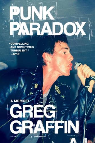 Бумажная книга «Punk Paradox: A Memoir», автор Грег Граффин - фото №1