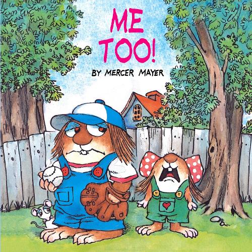 Бумажная книга «Me Too! (Little Critter)», автор Мерсер Майер - фото №1