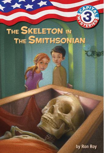 [object Object] «Capital Mysteries #3: The Skeleton in the Smithsonian», автор Рон Рой - фото №1