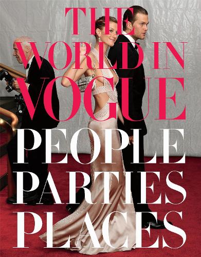Бумажная книга «The World In Vogue: People, Parties, Places», автор Хамиш Боулз - фото №1