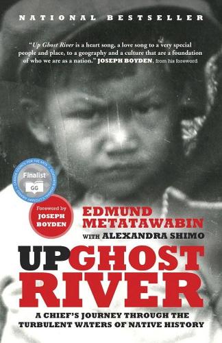 Бумажная книга «Up Ghost River: A Chief's Journey Through The Turbulent Waters of Native History» - фото №1