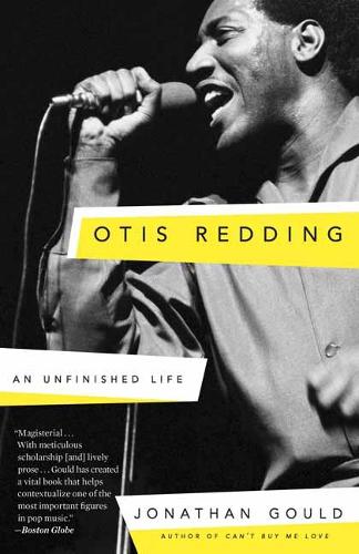 Бумажная книга «Otis Redding: An Unfinished Life», автор Джонатан Гоулд - фото №1