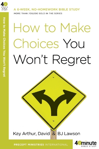 Бумажная книга «How to Make Choices you Won't Regret», автор Кей Артур - фото №1
