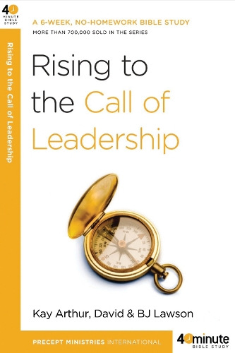 Паперова книга «Rising to the Call of Leadership», авторів Б Джей Лоусон, Кей Артур - фото №1