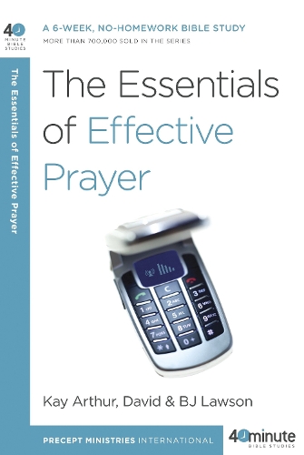 Бумажная книга «The Essentials of Effective Prayer», автор Кей Артур - фото №1