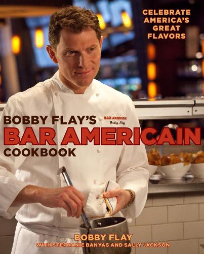 Бумажная книга «Bobby Flay's Bar Americain Cookbook: Celebrate America's Great Flavors», авторов Бобби Флэй, Салли Джексон, Стефани Баньяс - фото №1