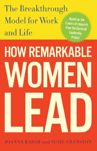 Паперова книга «How Remarkable Women Lead: The Breakthrough Model for Work and Life», автор Джеффрі Льюїс - фото №1