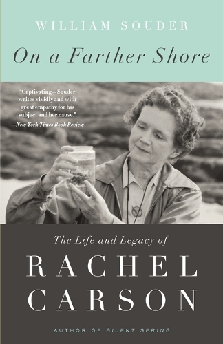 Бумажная книга «On a Farther Shore: The Life and Legacy of Rachel Carson, Author of Silent Spring», автор Уильям Соудер - фото №1