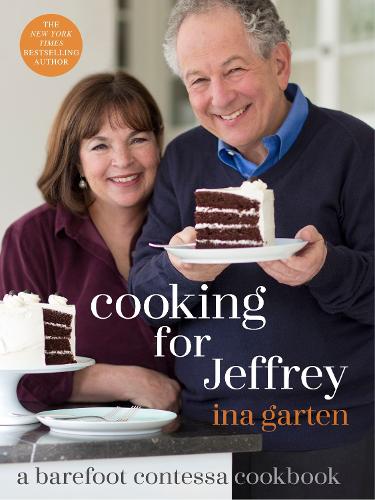 Бумажная книга «Cooking for Jeffrey: A Barefoot Contessa Cookbook», автор Ина Гартен - фото №1
