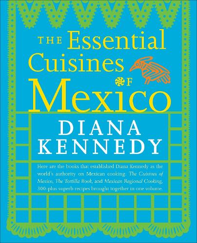 Бумажная книга «The Essential Cuisines of Mexico: A Cookbook», автор Диана Кеннеди - фото №1