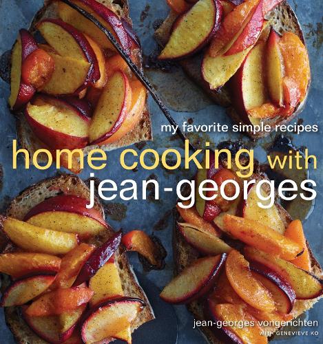 Бумажная книга «Home Cooking with Jean-Georges: My Favorite Simple Recipes: A Cookbook» - фото №1