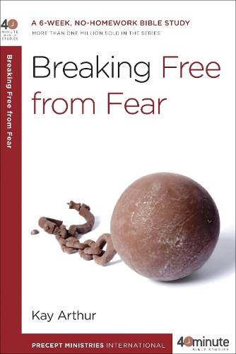 Бумажная книга «40 Minute Bible Study: Breaking Free from Fear», авторов Дэвид Лоусон, Кей Артур - фото №1