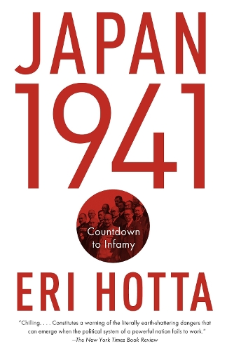 Бумажная книга «Japan 1941: Countdown to Infamy», автор Эри Хотта - фото №1