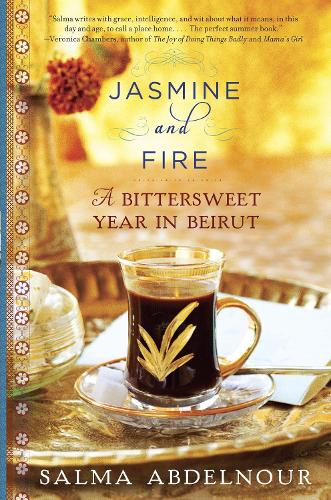 Бумажная книга «Jasmine and Fire: A Bittersweet Year in Beirut», автор Сальма Абдельнур - фото №1