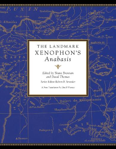 Бумажная книга «The Landmark Xenophon's Anabasis», автор Роберт Б. Страсслер - фото №1