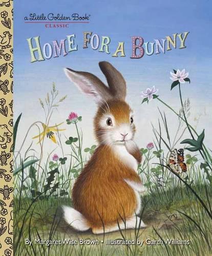 Бумажная книга «Home for a Bunny: A Classic Bunny Book for Kids», автор Маргарет Вайз Браун - фото №1