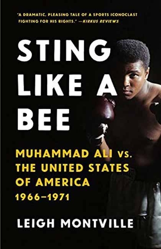 Бумажная книга «Sting Like a Bee: Muhammad Ali vs. the United States of America, 1966-1971», автор Ли Монтвиль - фото №1