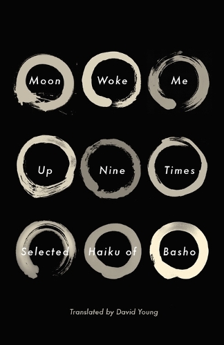 Бумажная книга «Moon Woke Me Up Nine Times: Selected Haiku of Basho», автор Мацуо Башо - фото №1