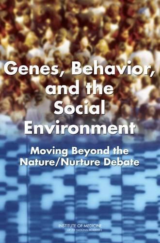 Паперова книга «Genes, Behavior, and the Social Environment: Moving Beyond the Nature/Nurture Debate», автор Ден Г. Блейзер - фото №1