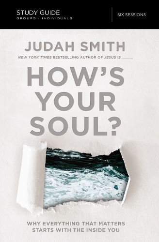 Паперова книга «How's Your Soul? Bible Study Guide: Why Everything that Matters Starts with the Inside You», автор Джуда Сміт - фото №1