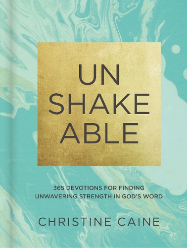 Бумажная книга «Unshakeable: 365 Devotions for Finding Unwavering Strength in God’s Word», автор Кристина Кейн - фото №1