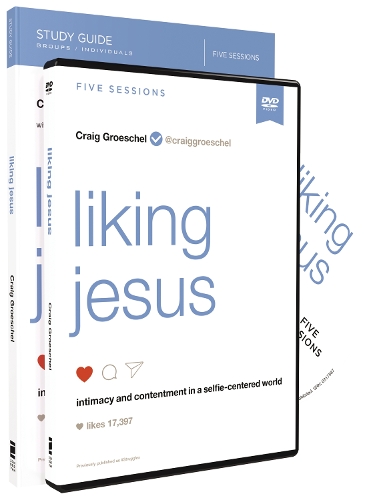 [object Object] «Liking Jesus Study Guide with DVD: Intimacy and Contentment in a Selfie-Centered World», автор Крейг Грошель - фото №1