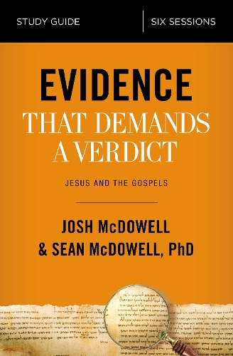 Бумажная книга «Evidence That Demands a Verdict Bible Study Guide: Jesus and the Gospels», авторов Джош Макдауэлл, Шон Макдауэлл - фото №1