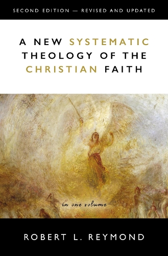 Паперова книга «A New Systematic Theology of the Christian Faith: 2nd Edition - Revised and Updated», автор Роберт Л. Реймонд - фото №1