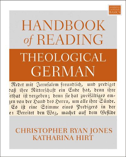 Бумажная книга «Handbook of Reading Theological German», авторов Кристофер Райан Джонс, Катарина Хирт - фото №1