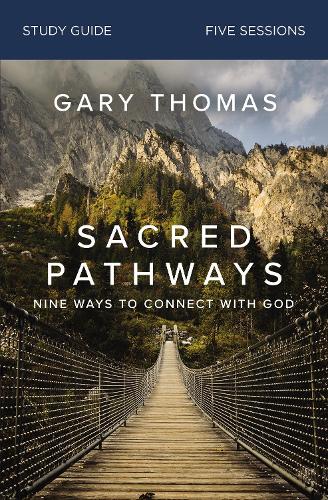 Бумажная книга «Sacred Pathways Bible Study Guide: Nine Ways to Connect with God», автор Гэри Томас - фото №1