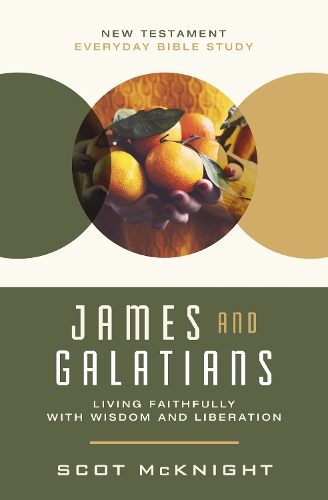 Бумажная книга «James and Galatians: Living Faithfully with Wisdom and Liberation», автор Скот Макнайт - фото №1