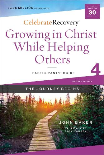 [object Object] «Growing in Christ While Helping Others Participant's Guide 4: A Recovery Program Based on Eight Principles from the Beatitudes», автор Джон Бейкер - фото №1