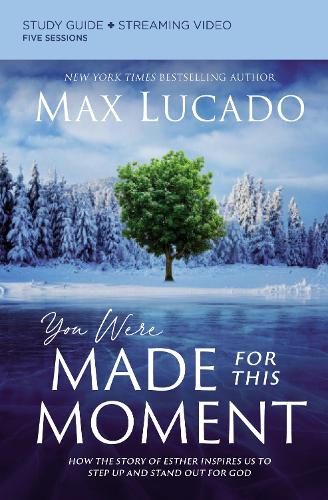 Паперова книга «You Were Made for This Moment Bible Study Guide plus Streaming Video: How the Story of Esther Inspires Us to Step Up and Stand Out for God», автор Макс Лукадо - фото №1