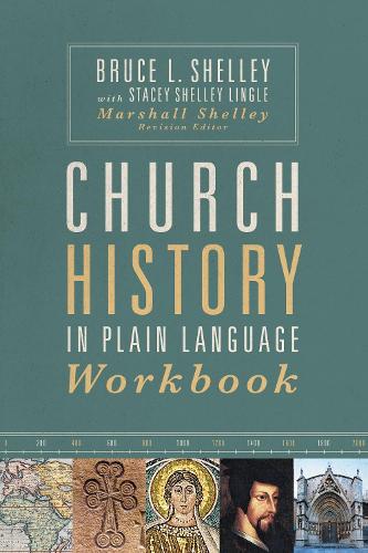 Бумажная книга «Church History in Plain Language Workbook», авторов Брюс Шелли, Стейси Шелли Лингл - фото №1